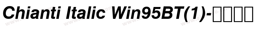 Chianti Italic Win95BT(1)字体转换